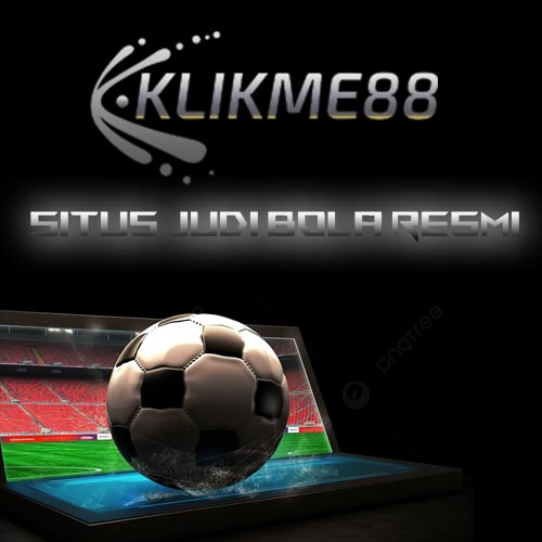 KLIKME88 : Situs Taruhan Judi Bola & Prediksi Parlay Hari ini